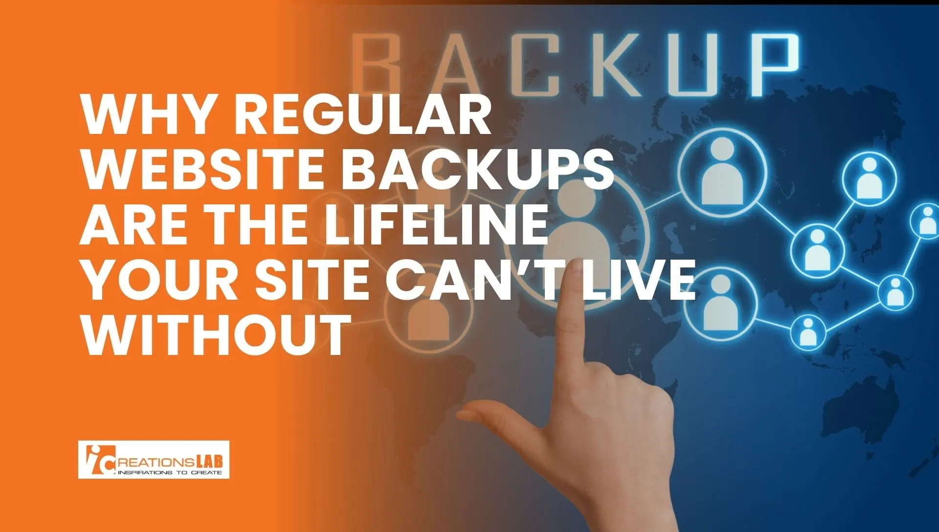 Why Regular Website Backups Are the Lifeline Your Site Can’t Live Without
