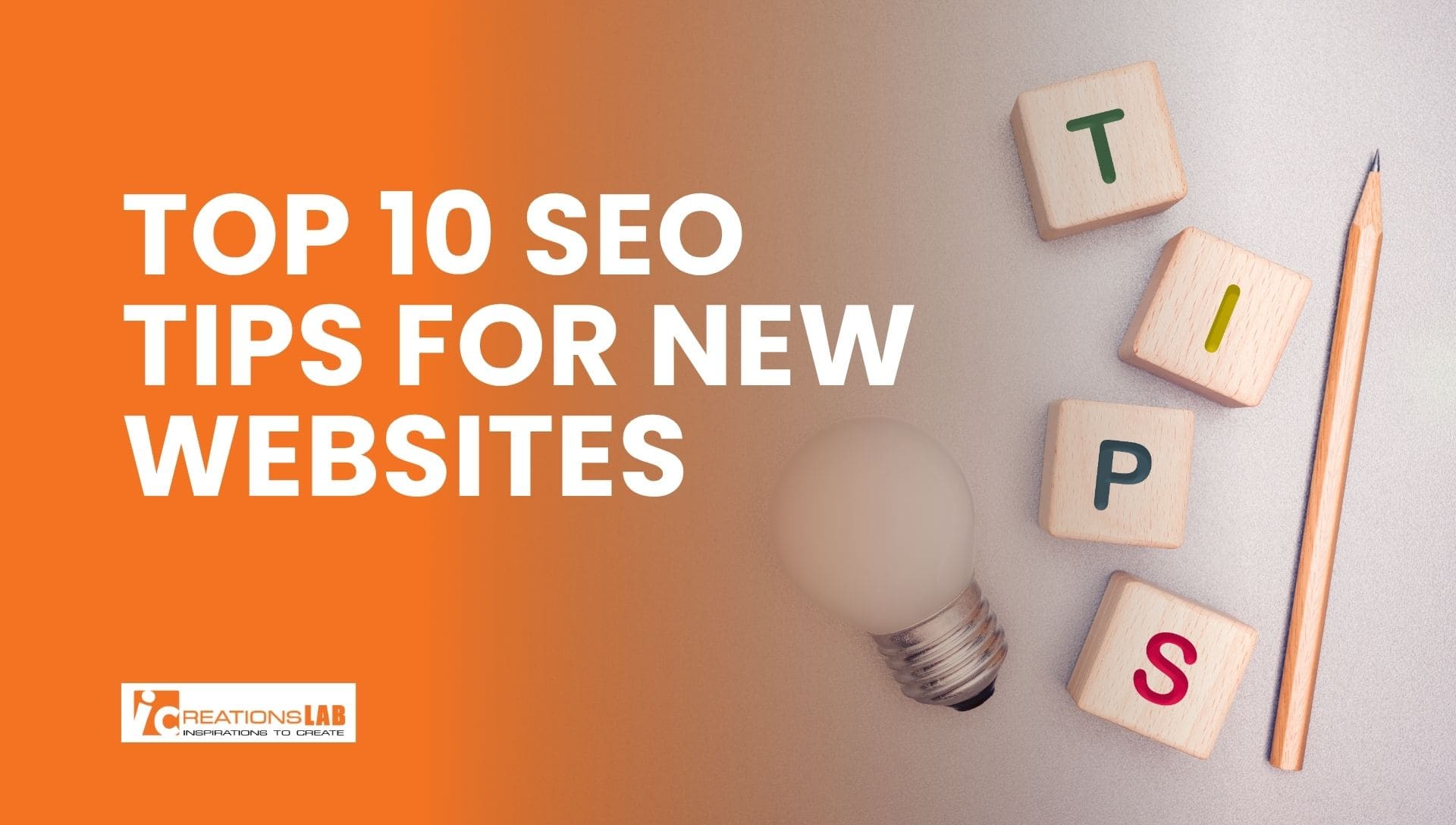 Top 10 SEO Tips for New Websites