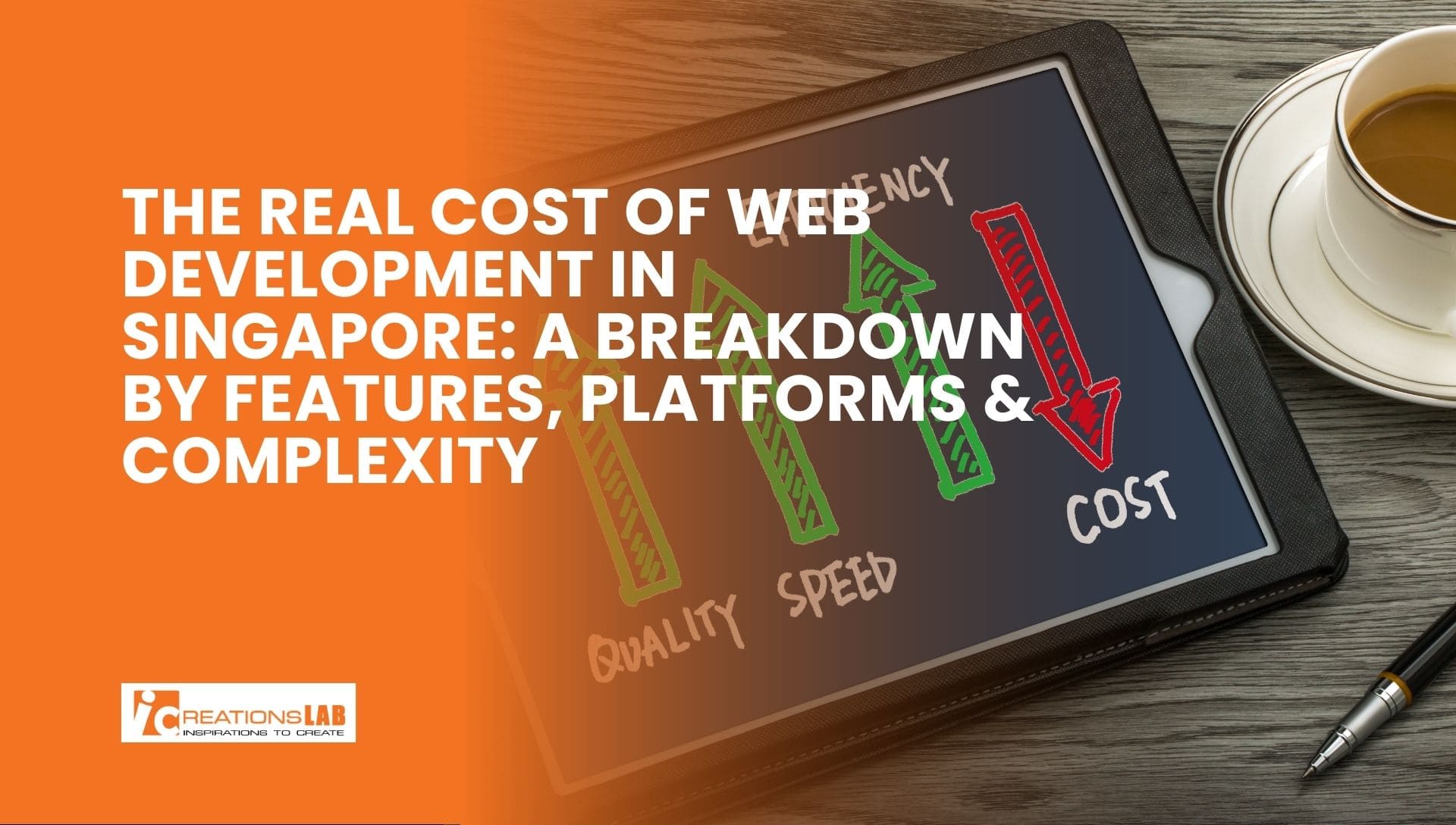 The Real Cost of Web Development in Singapore: A Breakdown by Features, Platforms & Complexity