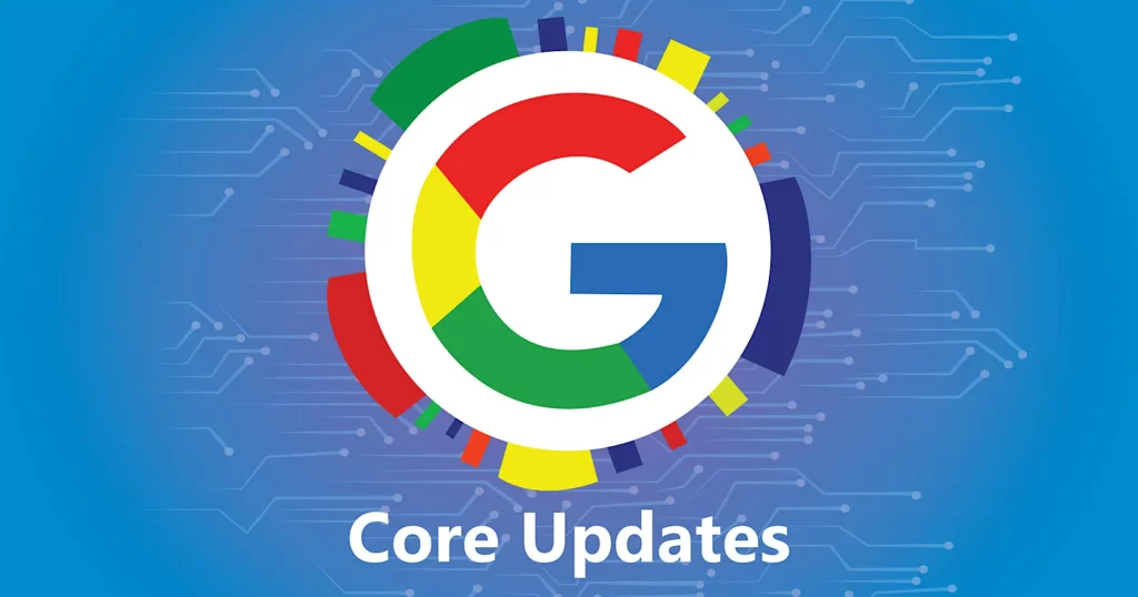 Google Core Updates